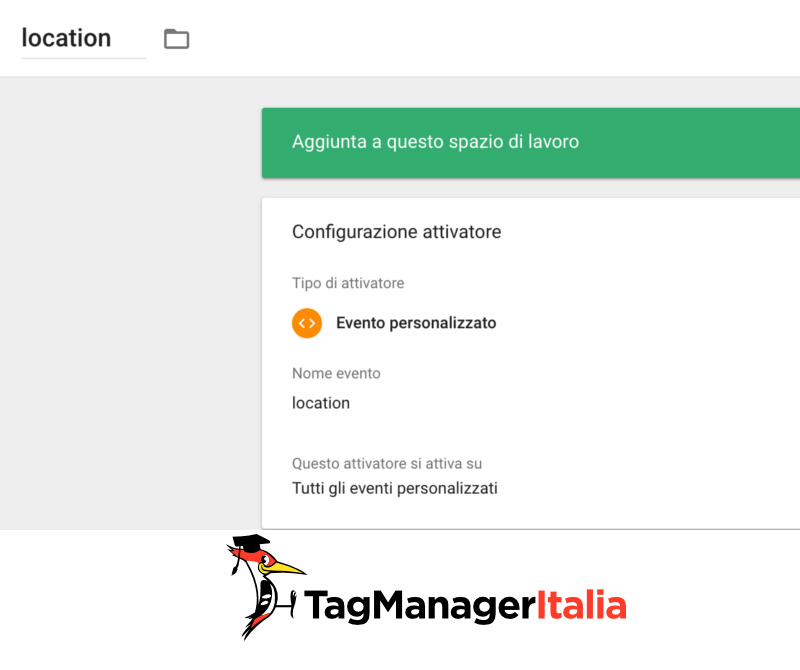 attivatore geolocalizzazione http google tag manager