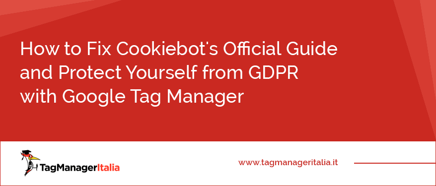 how to fix cookiebot official guide protect from gdpr google tag manager