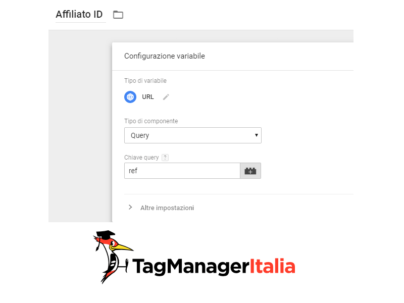 step 1 - variabile query string google tag manger affiliato