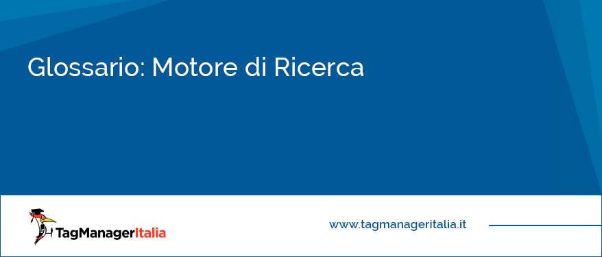 Glossario Motore di Ricerca