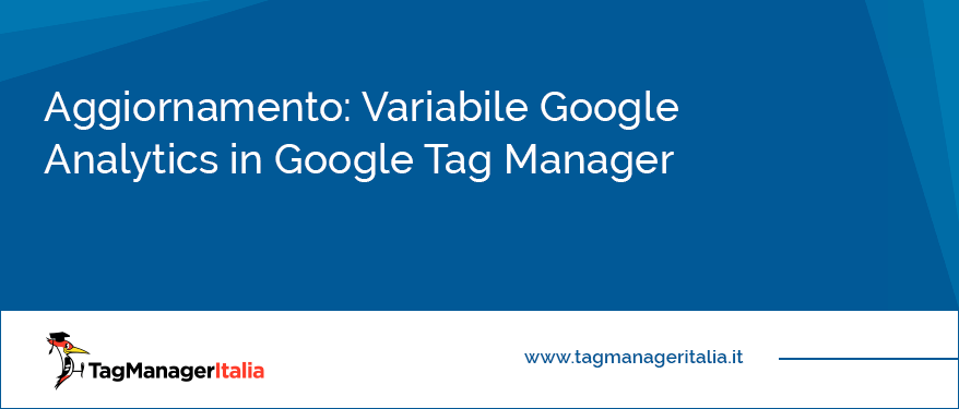 aggiornamento variabile google analytics in google tag manager