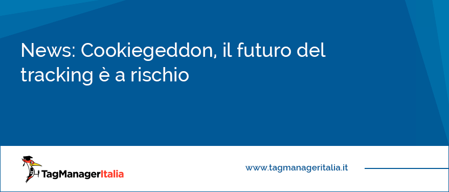 Cookiegeddon-il-futuro-del-tracking-è-a-rischio