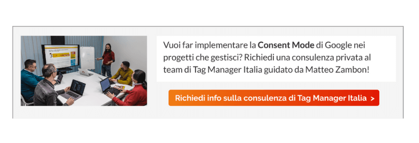 Richiedi una consulenza per la gestione della Consent Mode v2 di Google