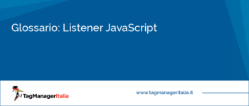 Glossario: Listener JavaScript