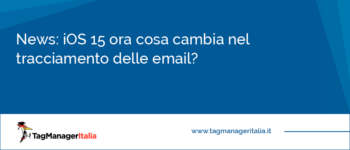 iOS 15: ora cosa cambia nel tracciamento delle email?