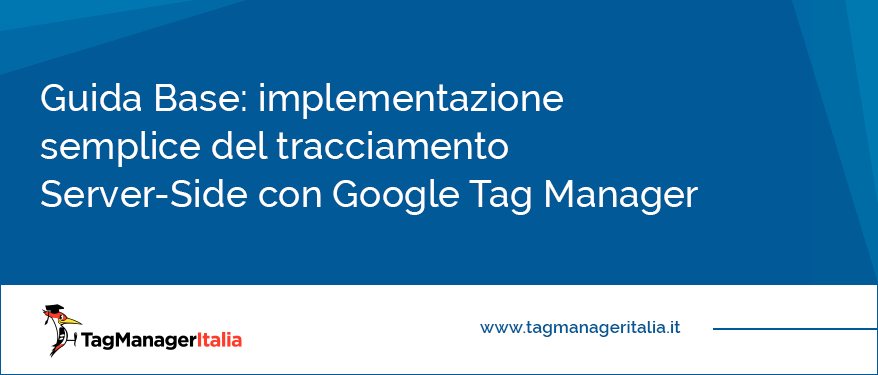 implementazione server-side tracking con Google Tag Manager