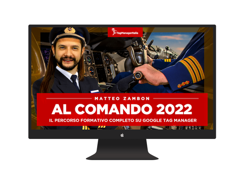nuovo corso Google Tag Manager Al Comando 2022