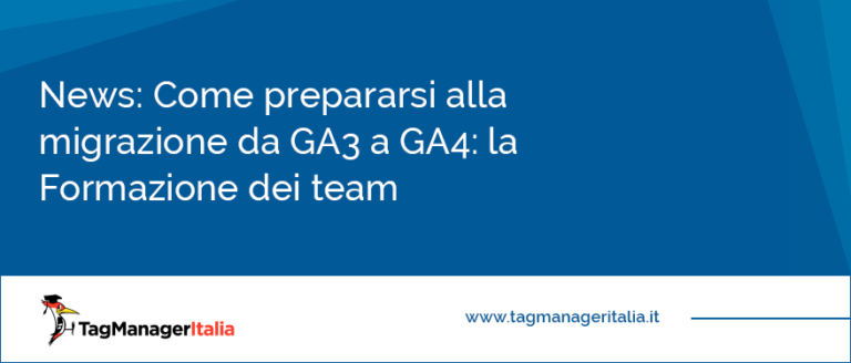 Come migrare da GA3 a GA4: la formazione del team di lavoro