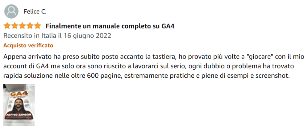 Felice recensione libro Google Analytics 4 per chi inizia Amazon Matteo Zambon e Tag Manager Italia