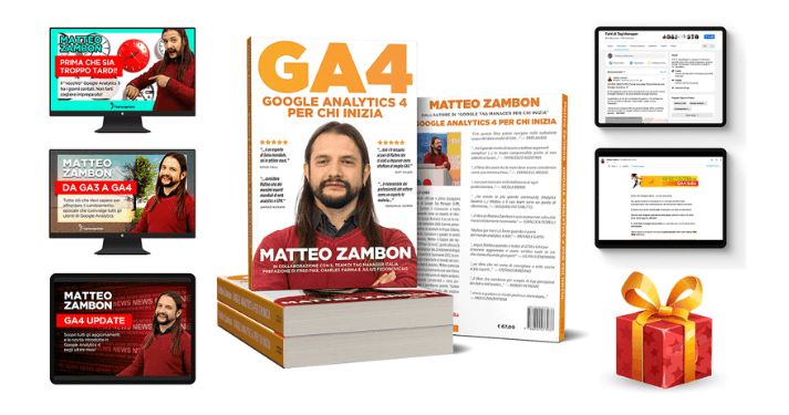 Libro Google Analytics 4 per chi inizia: LA guida all’utilizzo di GA4