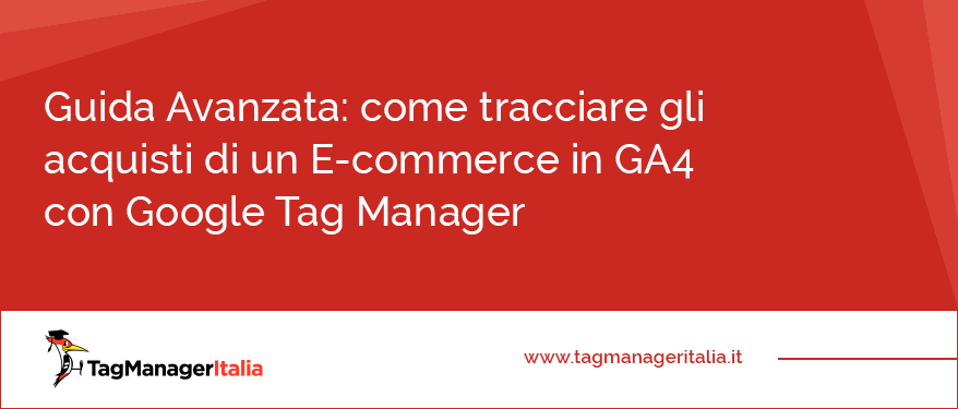 banner guida Come tracciare in GA4 gli acquisti e-commerce con GTM