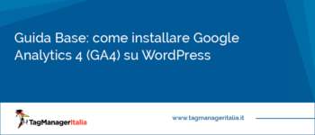 Come installare Google Analytics 4 (GA4) su WordPress