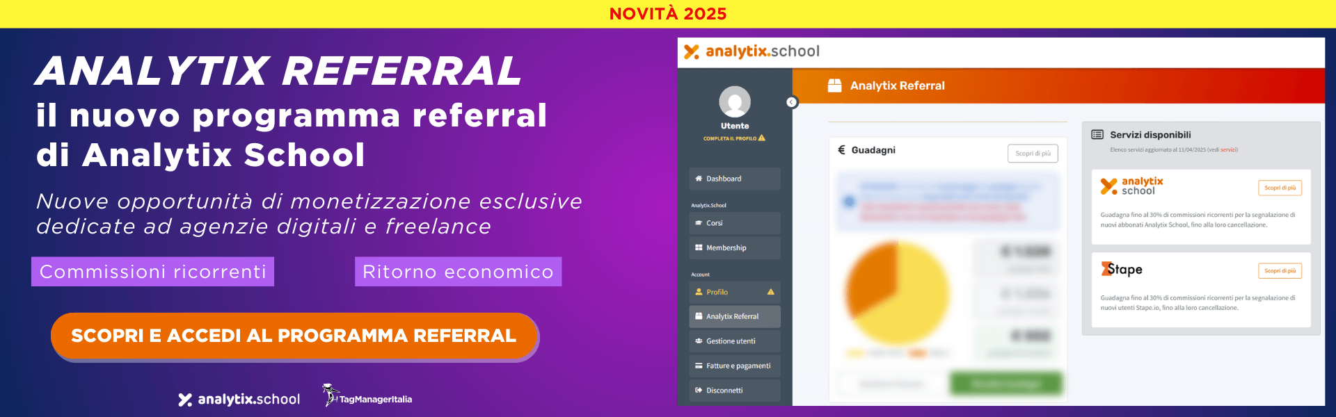 Scopri il nuovo programma referral di Analytix School: fino al 30% di commissioni ricorrenti