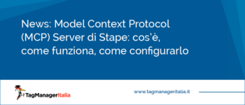 Model Context Protocol (MCP) Server di Stape: cos’è, come funziona, come configurarlo