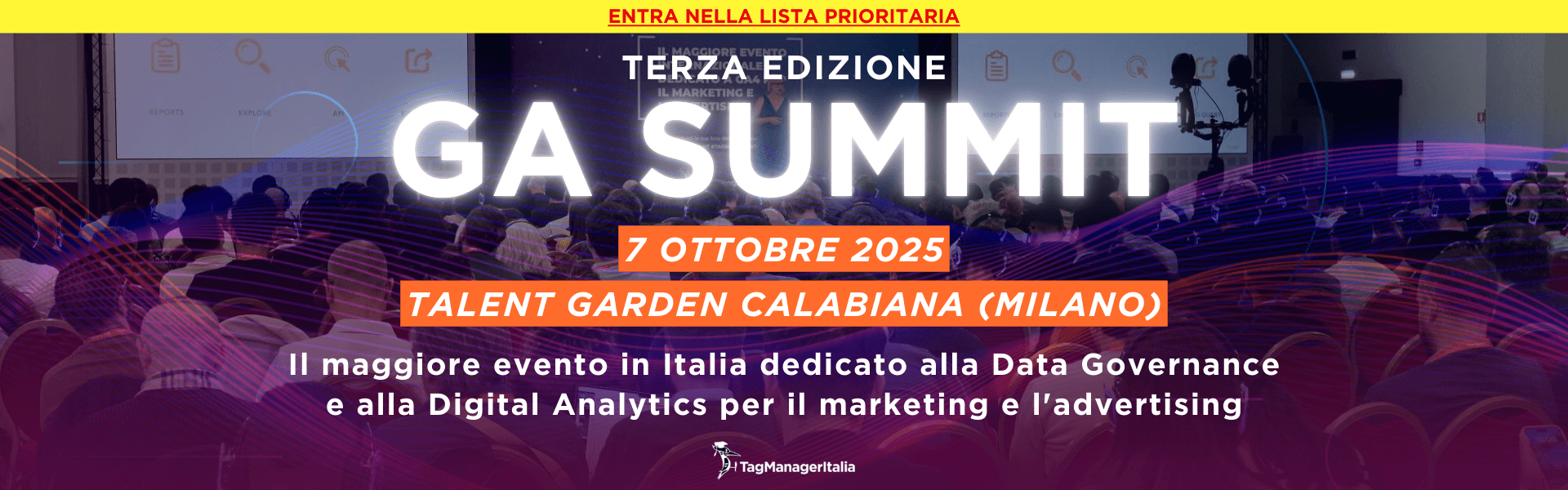 La terza edizione del GA Summit 2025 sta arrivando: entra nella Priority List per essere avvisato non appena i ticket Early Bird saranno disponibili